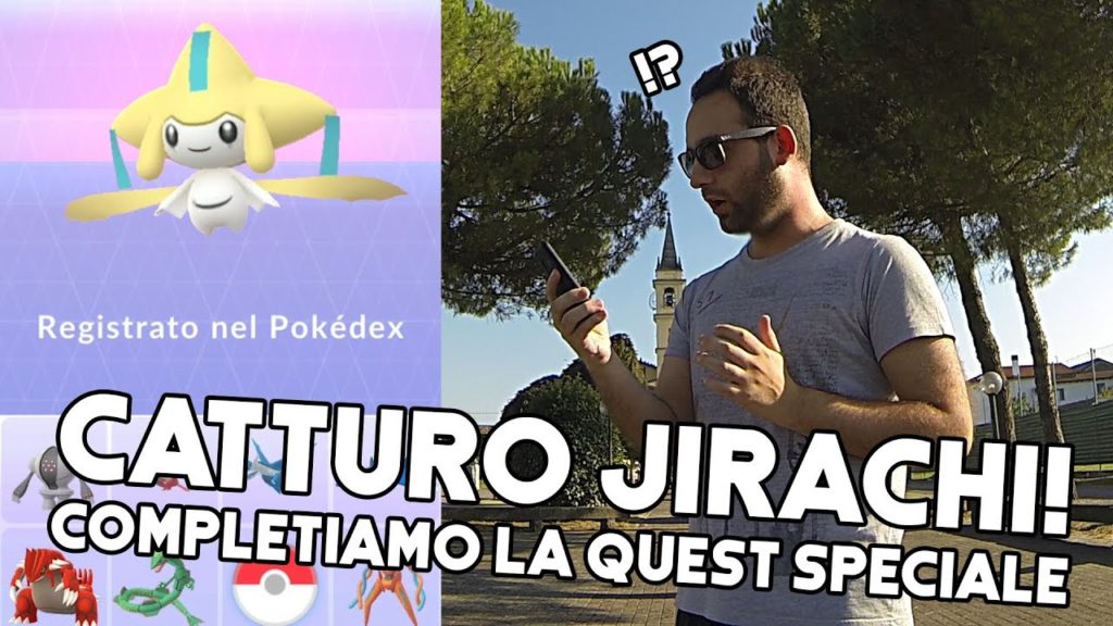 Catturo Jirachi! Fine della ricerca speciale - Pokémon Go Ita