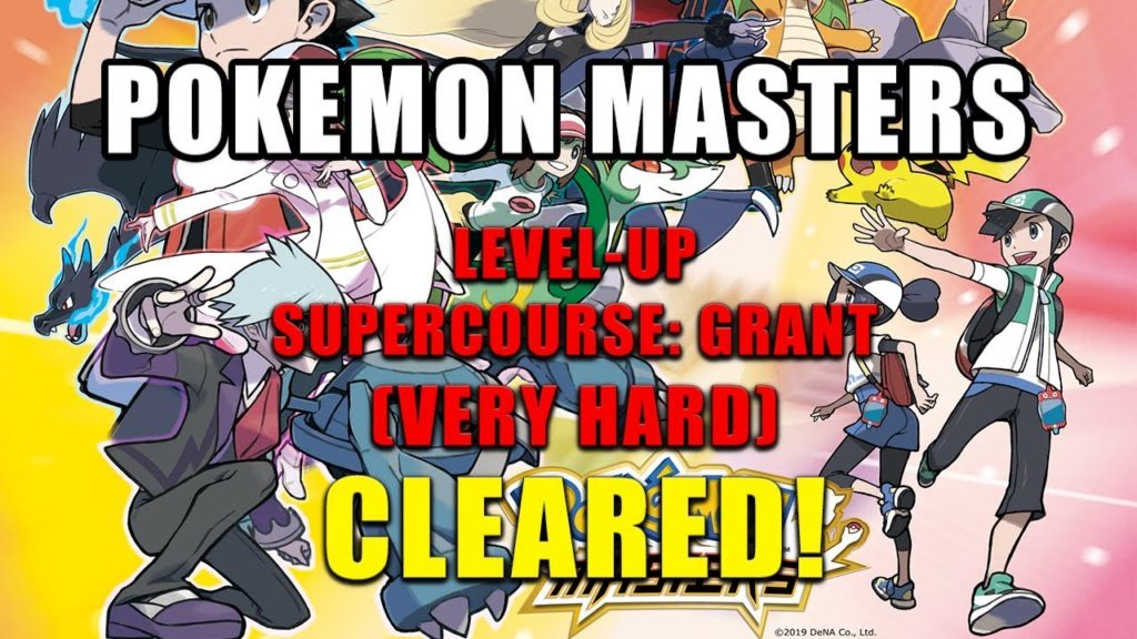 Pokemon Masters: Level-Up Supercourse Grant (Very Hard) Clear