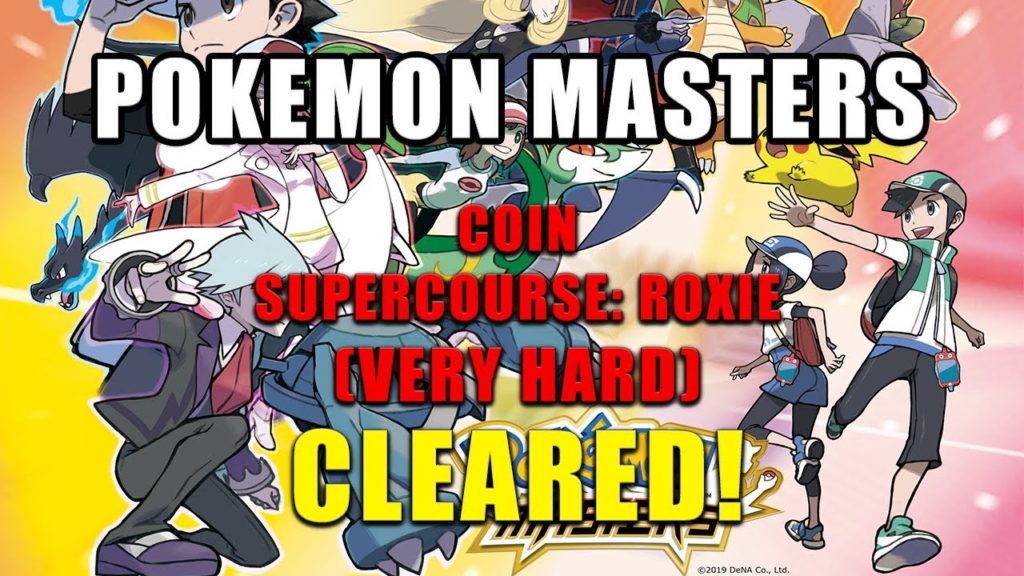 Pokemon Masters: Coin Supercourse Roxie (Very Hard) Clear