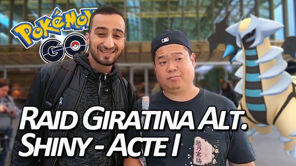 Seb et Ouss : RAID GIRATINA SHINY - Acte I - Pokémon GO