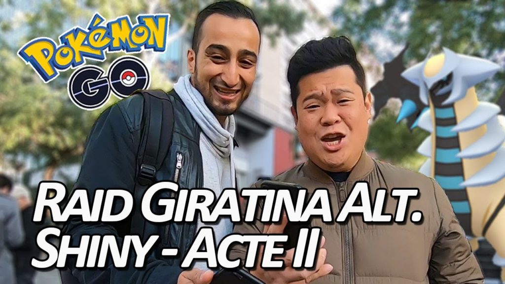 Seb et Ouss : RAID GIRATINA SHINY - Acte II - Pokémon GO
