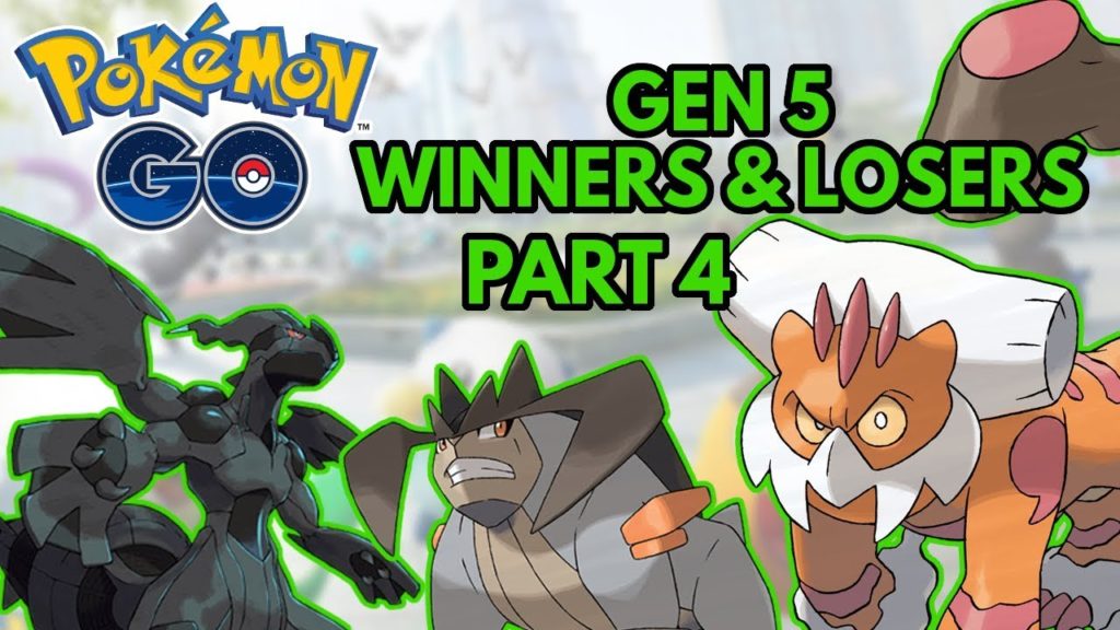 Pokemon GO Gen 5 Winners & Losers | Part 4