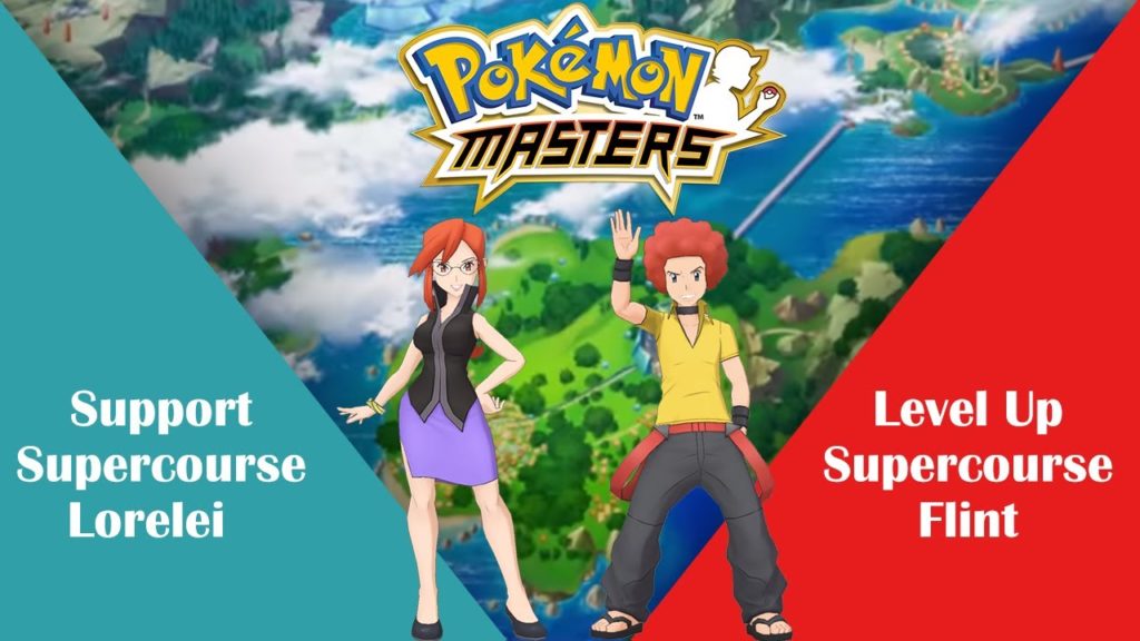 Pokemon Masters - Support Supercourse Lorelei & Level up Supercourse Flint (Very Hard)