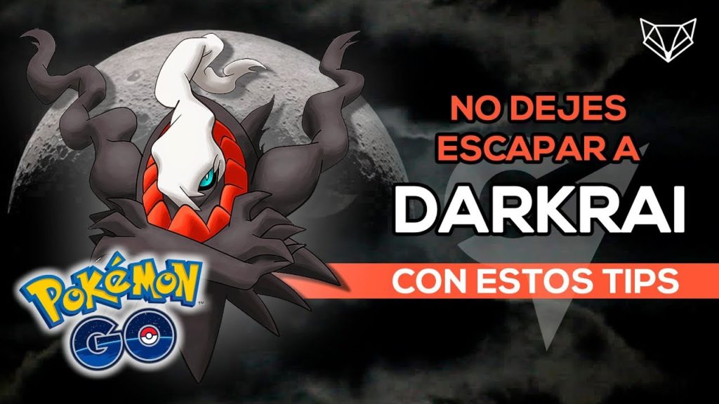 CONSIGUE AL MEJOR DARKRAI CON ESTOS SUPER TIPS - Pokemon Go [LioGames]