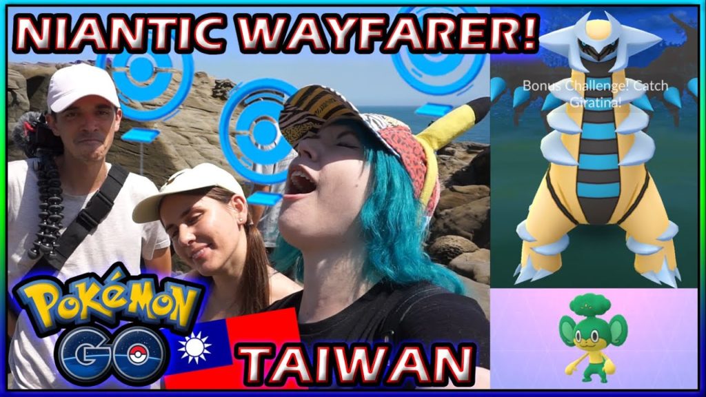 GET POKESTOPS: NIANTIC WAYFARER! + SHINY GIRATINA TAIWAN ADVENTURE POKÉMON GO!