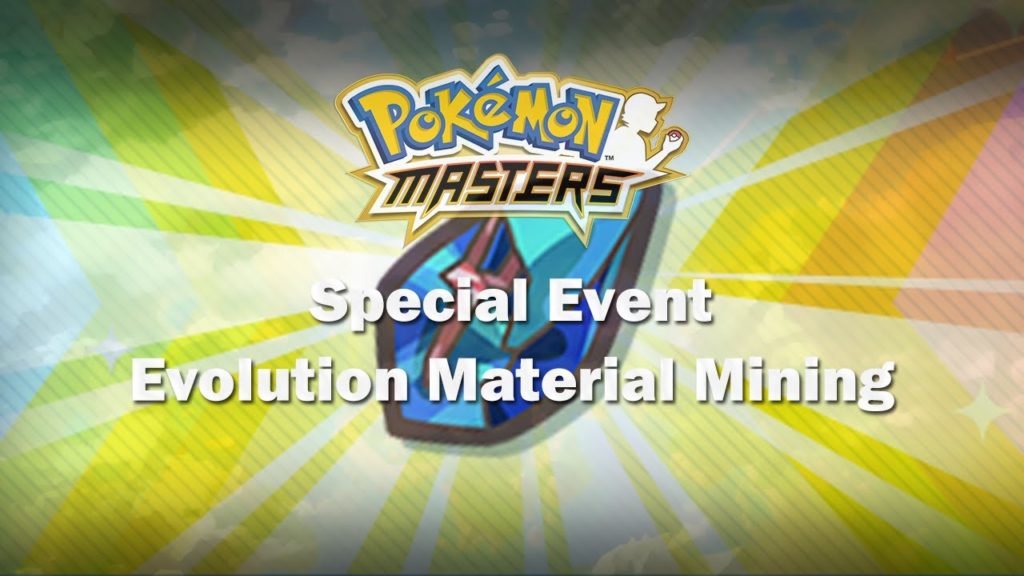 Pokemon Masters - Special Event "Evolution Material Mining"