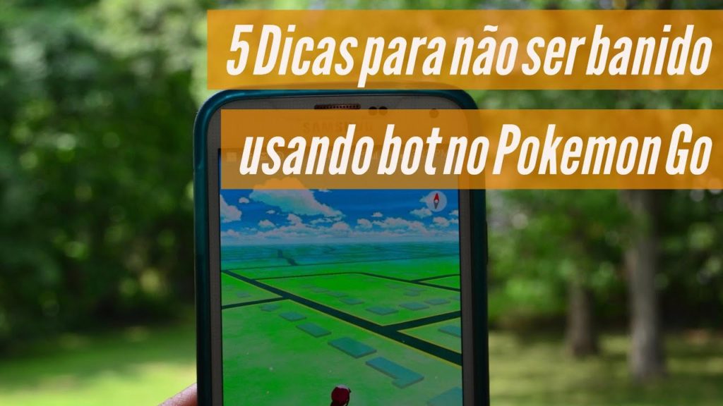 5 dicas para NÃO ser banido usando Bot no Pokemon GO