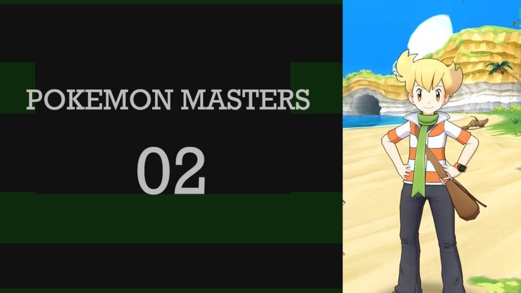 Pokemon Masters Episode 2- No Break Barry