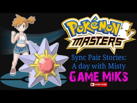 Pokémon Masters - Sync Pair Stories: A day with Misty
