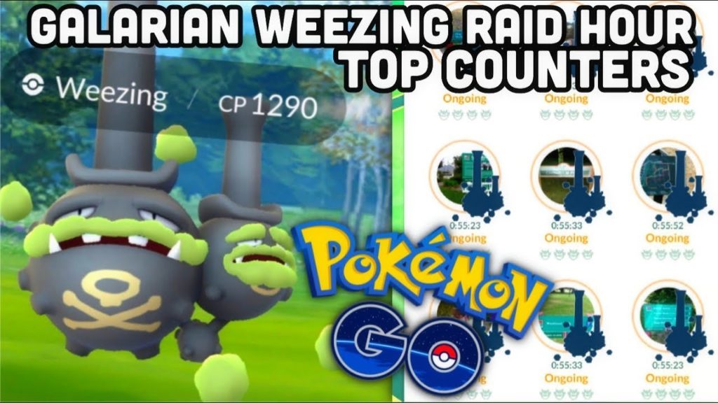 GALARIAN WEEZING RAID HOUR IN POKEMON GO | TOP COUNTERS