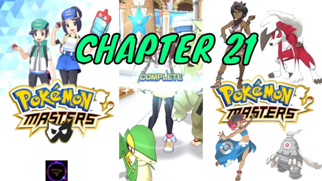 Chapter 21 I Face the Fight! I Pokemon Masters I Gameplay Walkthrough