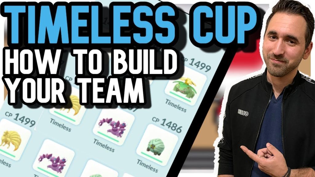 TIMELESS CUP TEAM BUILDING | Pokemon GO PVP