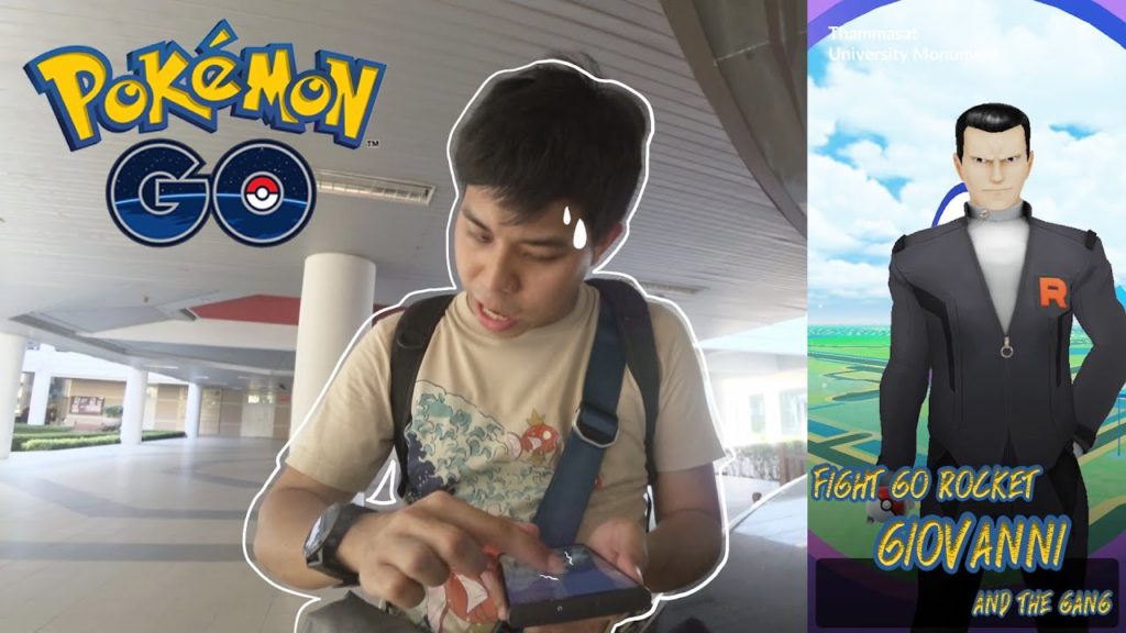 Pokemon Go ไทย ไทย EP.39 - ไปท้าตี 3 Boss แห่ง Go Rocket และตามล่าหาหัวหน้า ท่านซาคากิผู้ยิ่งใหญ่