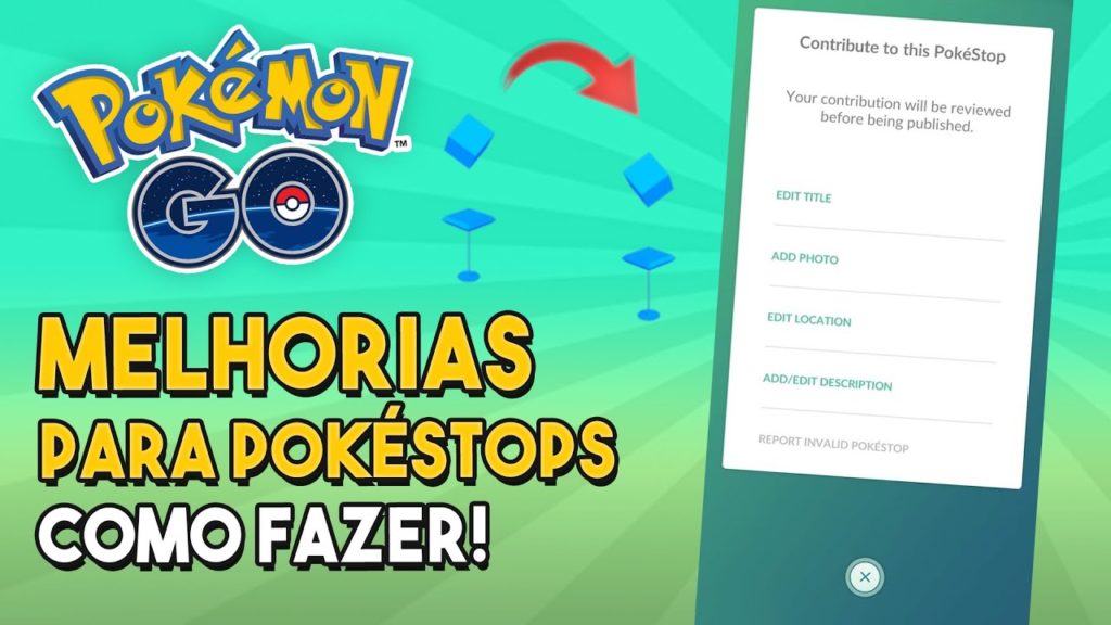 Alteração de Pokéstops e Ginásios chegando no Pokémon GO!