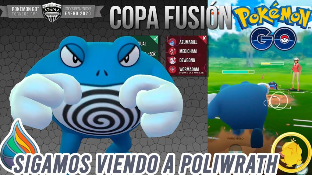 ¡PROBANDO a POLIWRATH en la COPA FUSIÓN!-Pokémon Go PvP