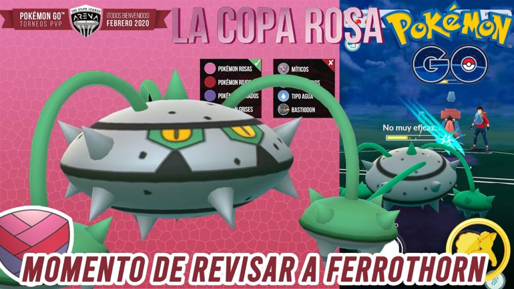 ¡FERROTHORN en COMBATES dentro de la COPA ROSA!-Pokémon Go PvP