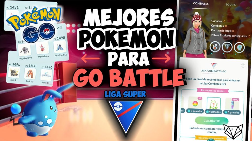 LOS POKÉMON MÁS ROTOS QUE TE HARÁN SER EL CAMPEÓN DE LA GO BATTLE LEAGUE - Pokémon GO [Neludia]