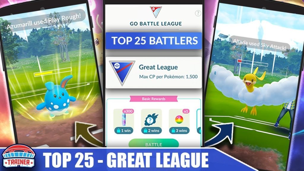 TOP 25 *GREAT LEAGUE* POKÉMON GO BATTLERS - GO BATTLE LEAGUE TOP PICKS | POKÉMON GO