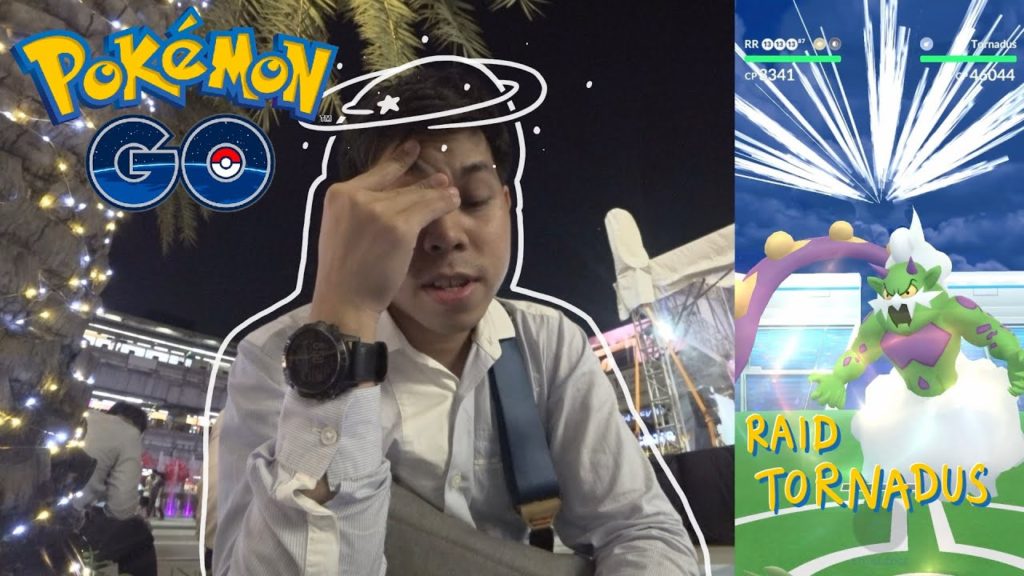Pokemon Go ไทย ไทย EP.52 - Raid Hour - เทพแห่งดัมมะชาติ Tornadus (ทอร์เนลอส) ที่โยกไปโยกมาพาสับสน ~~
