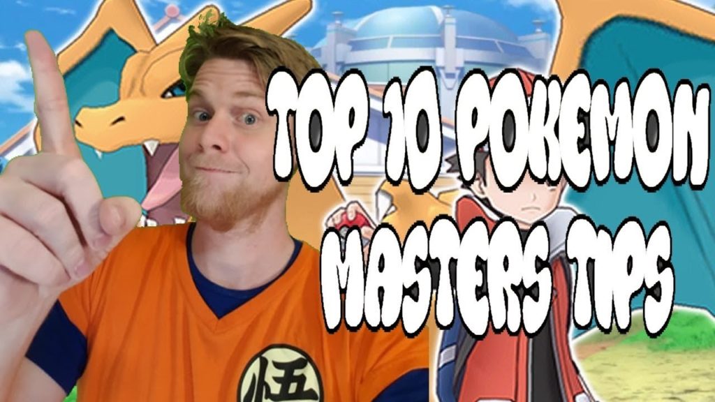 TOP 10 POKEMON MASTERS TIPS!!!