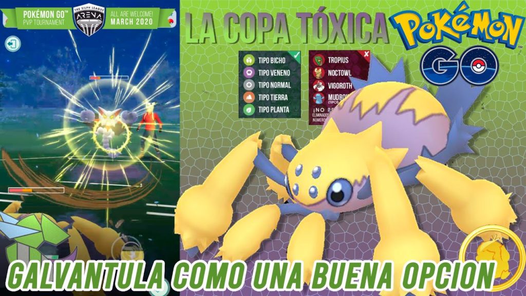 ¡PROBANDO a GALVANTULA en la COPA TÓXICA!-Pokémon Go PvP