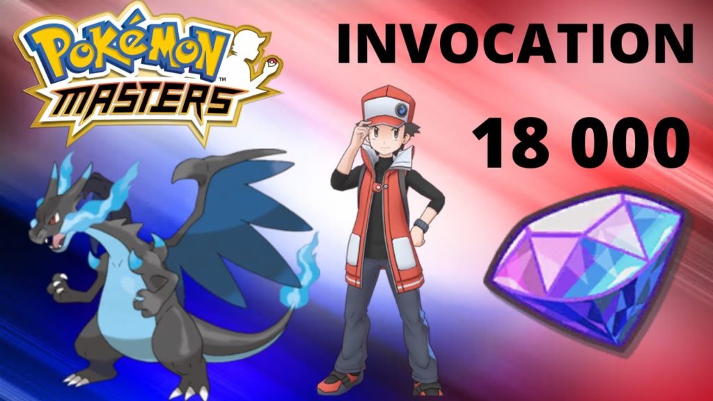 💎 INVOCATIONS RED 18 000 💎 - POKEMON MASTERS