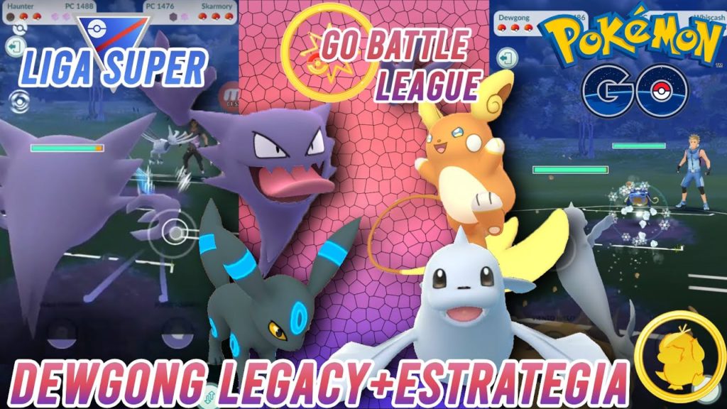 ¡DEWGONG DOBLE LEGACY+ESTRATEGIA EN GBL!-Pokémon Go PvP