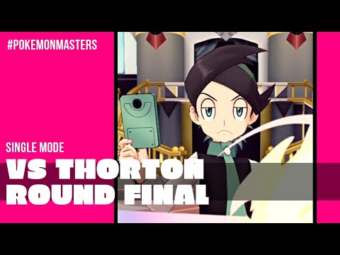 ROUND FINAL!!! VS THORTON! BATTLE VILLA - Pokémon Masters PT-BR