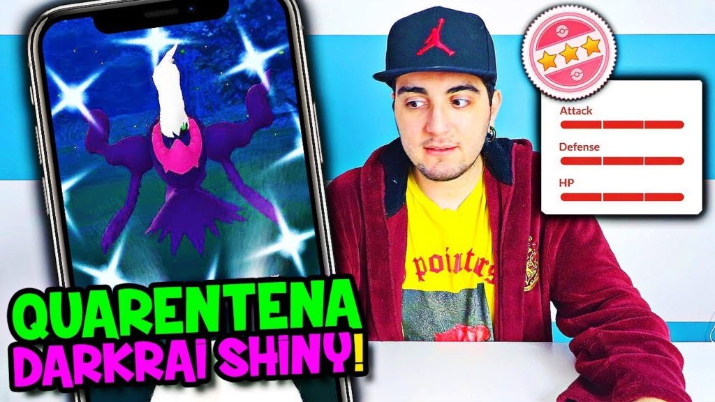 POKÉMON GO 2 #36 - Quarentena ... mas Capturando DARKRAI SHINY IV 100% !!