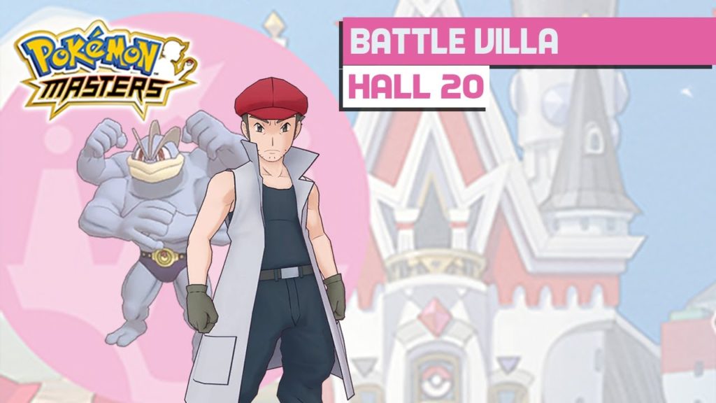 Battle Villa S2 - Day 1 - Hall 20 Noland - Pokemon Masters