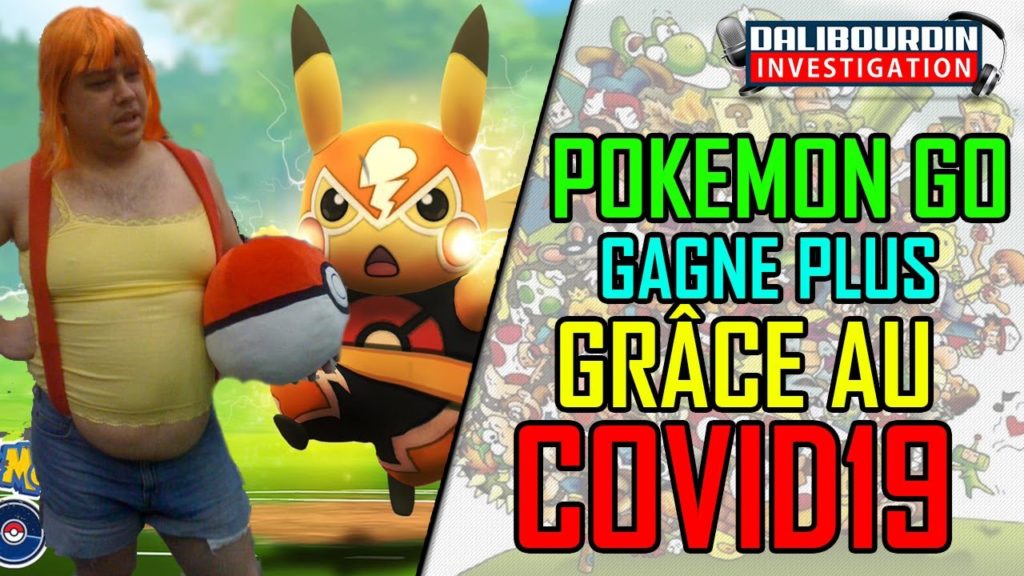 Pokemon GO gagne plus d'argent GRÂCE au COVID19
