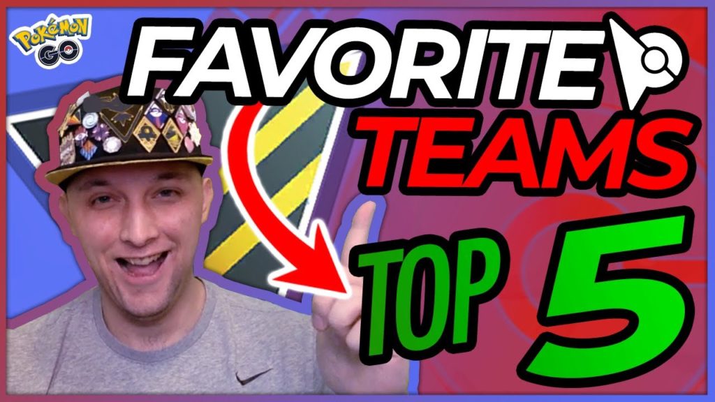 Ultra League Top 5 Favorite Teams (No Registeel/Swampert) | Pokémon GO Battle League