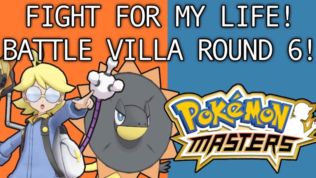 FIGHT FOR MY LIFE! BATTLE VILLA ROUND 6! Pokemon Masters