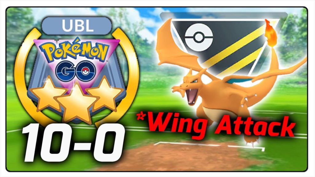 10- 0! LEGACY CHARIZARD Z WING ATTACK W POKEMON GO! (Go Battle League)