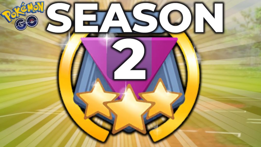 EVERYTHING YOU NEED TO KNOW ABOUT SEASON 2 | POKEMON GO BATTLE LEAGUE PVP