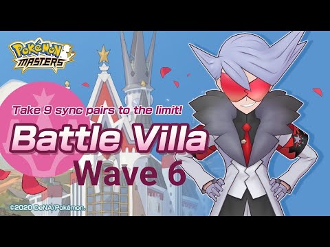 [Pokemon Masters] Battle Villa - Wave 6 (Halls 1-5)