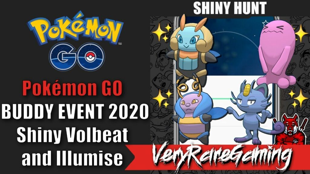 Buddy Event in Pokemon Go - Shiny Hunt Volbeat Illumise Alolan Meowth and Wobbuffet