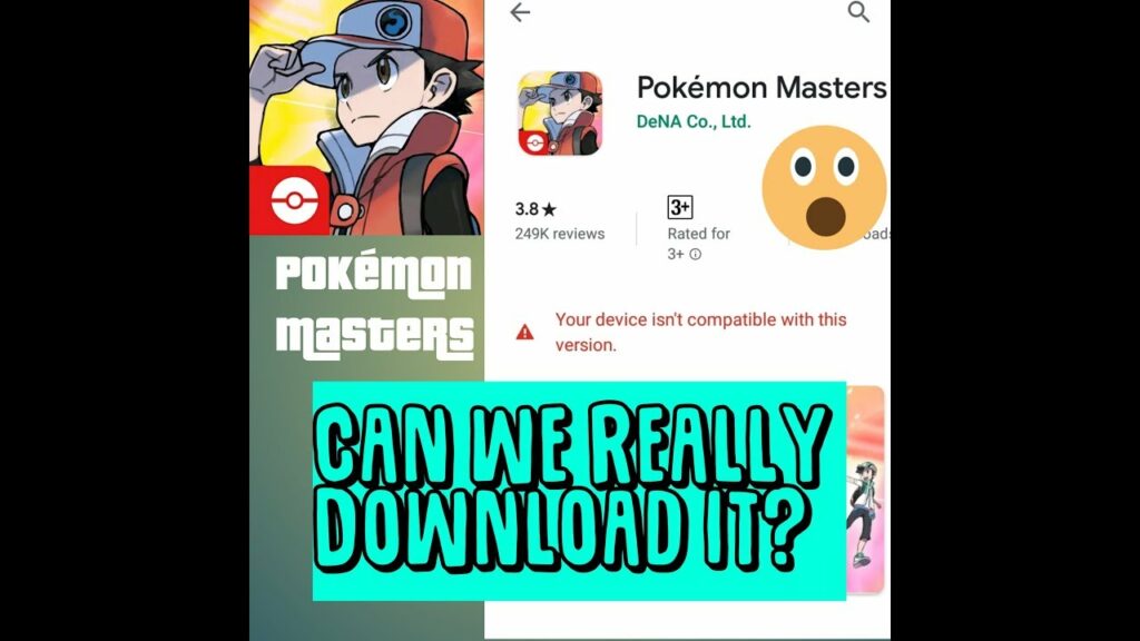 Can you Really Download Pokemon Masters Game in Incompatible Smartphone?