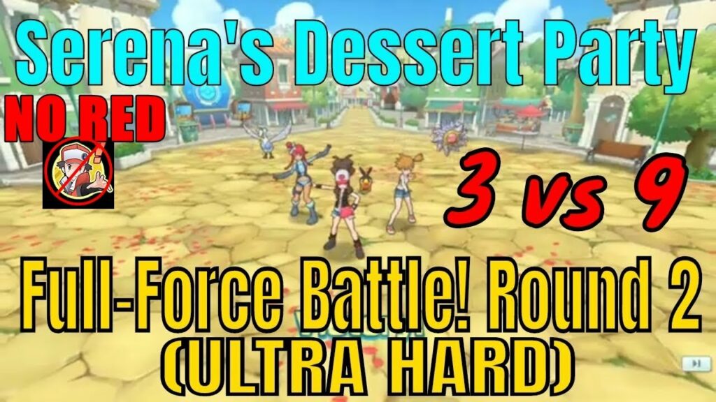 Pokemon Masters Story Event - Serena Dessert Party Hilda 3v9 Full Force Battle! Round 2 Ultra Hard