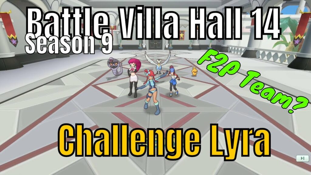 Pokemon Masters - F2P 3v6 Player, Skyla and Rocket Jessie VS Lyra Hall 14 (Battle Villa Season 9)