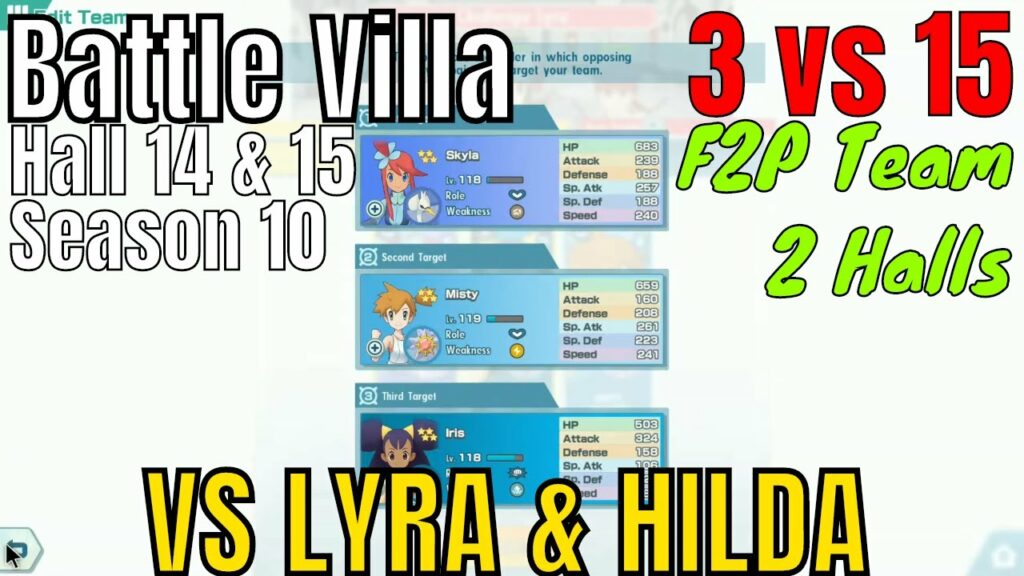 Pokemon Masters - F2P 3v15 Skyla Iris & Starmie VS Lyra & Hilda Hall 14 & 15 Battle Villa Season 10