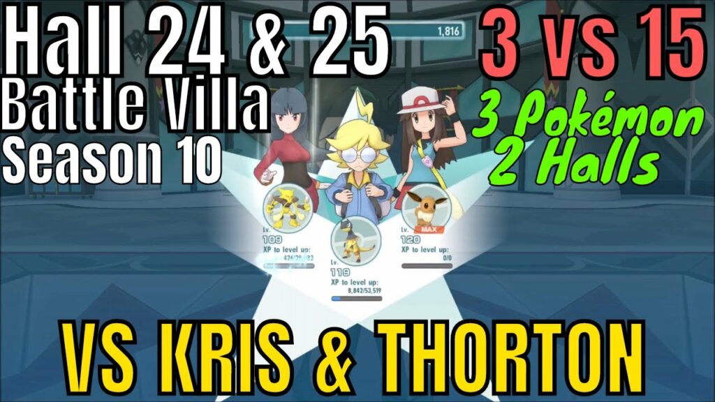 Pokemon Masters - 3v15 Sabrina Clemont Leaf VS Kris & Thorton  Hall 24 & 25 (Battle Villa Season 10)