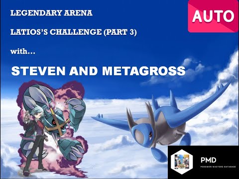 [Pokemon Masters] (Legendary Arena) AUTO TEAM | Latios's Challenge Part 3 Showcase with 3/5 Steven