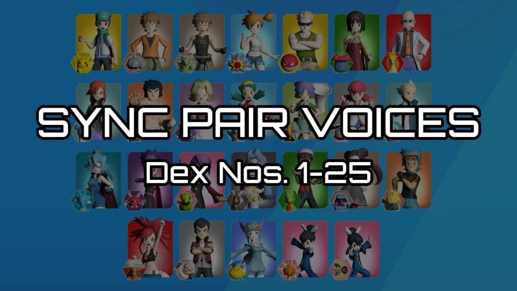 [Pokemon Masters EX] Sync Pair Voices - Dex Nos. 1-25