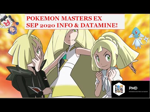[Pokemon Masters] 2020 SEPTEMBER DATAMINE & INFO! LILLIE'S FAMILY IS FINALLY COMING TO PASIO!