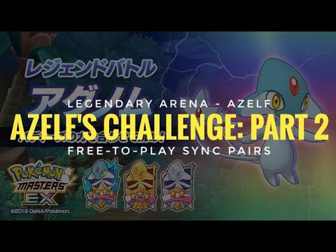 [Pokemon Masters] Legendary Arena - Azelf (Azelf's Challenge: Part 2)