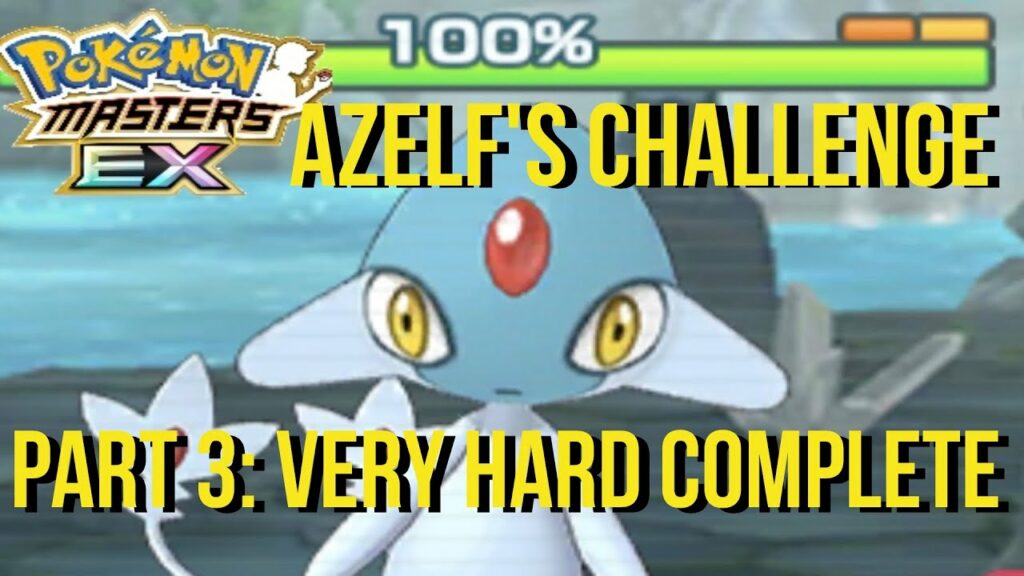 AZELF'S CHALLENGE PART 3: VERY HARD DIFFICULTY (COMPLETE) | Pokemon Masters EX