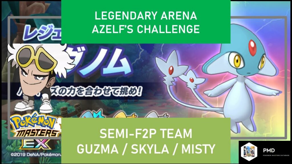[Pokemon Masters] Semi F2P Team with Guzma/Skyla/Misty | Azelf's Challenge