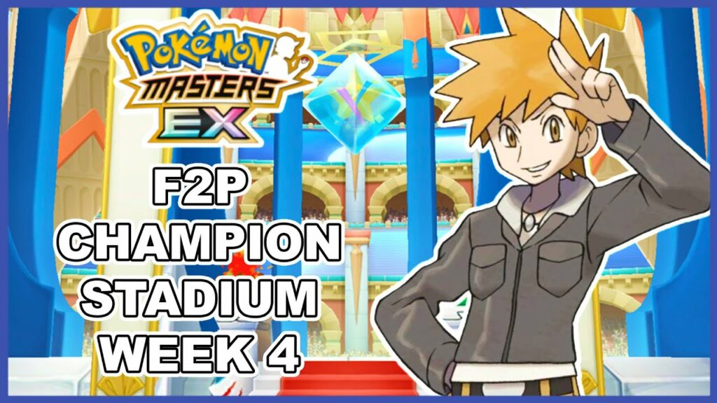 Time To Destroy Blue Again! Week 4 F2P Run Champion Stadium! | Pokemon Masters EX