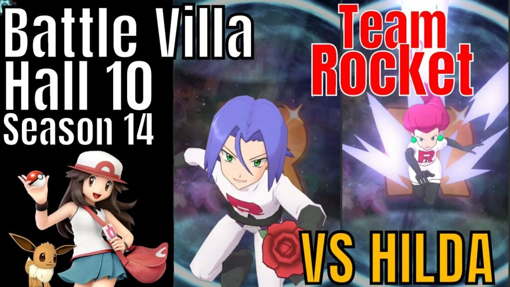 Pokemon Masters Team Rocket Jessie James Leaf VS Hilda Hall 10 Battle Villa Season 14